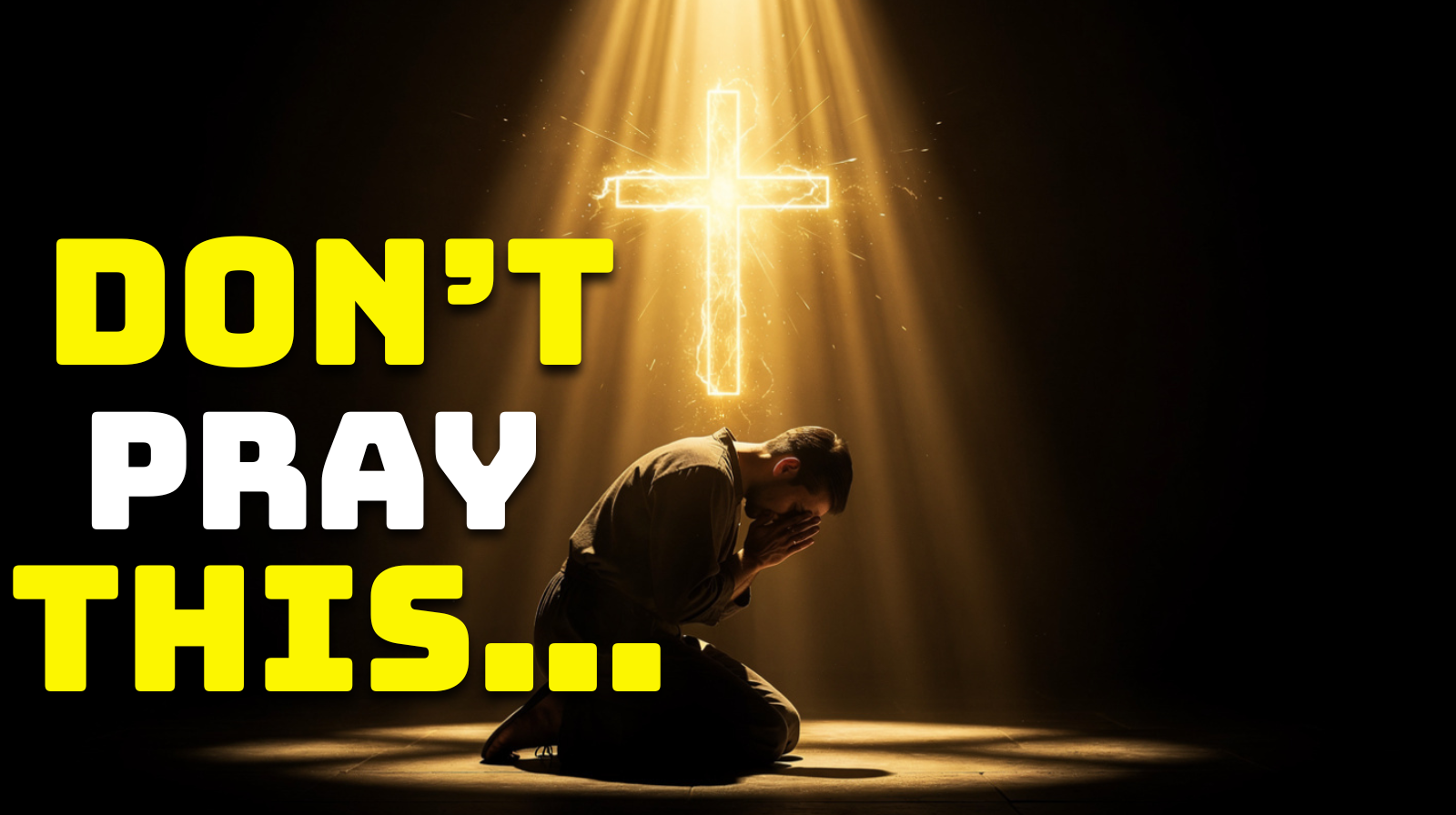 The Most Dangerous Prayer You Can Say to Jesus